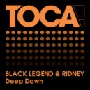Black Legend & Ridney - Deep Down (Extended)
