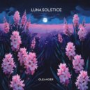 Luna Solstice - Oleander (Original Mix)