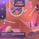 Guzty & Pegasi Rover - Everybody