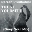 Darren Studholme - Trust Yourself (After Hours Instrumental)