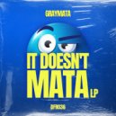 GrayMata - Getto