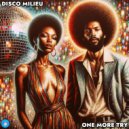 Disco Milieu - One More Try (Original Mix)