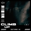 Nocturne UK - Climb Up (Original Mix)