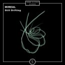 MIREAL - Still Drifting (Original Mix)