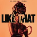 SUER, Bugra Yilmaz, Ozan Gullu - Like That (Extended Mix)