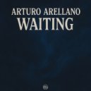 Arturo Arellano - Waiting (Original Mix)