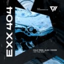 Cold Mind, Alex Yikker - I Do The Most