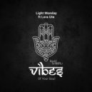 Light Monday feat. Lora Ute - The Taste Of Love (Original Mix)