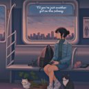 Chizuka - 'Til you're just another girl on the subway