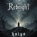 KAIYA - Rebright ()