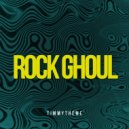 timmytheme - Rock Ghoul