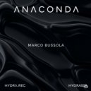 Marco Bussola - Anaconda (Original Mix)