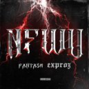 Fantasm & Exproz - NFWU (Extended Mix)
