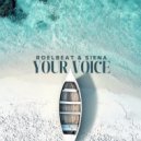 RoelBeat, Siena - Your Voice
