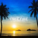 Gabriel Solomonov & Ромашка & Cerrera D\'Ark - I See Fire ()