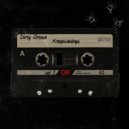 Kreepxdxbnyu - Dirty Groove ()