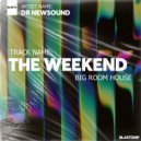 Dr Newsound - The Weekend