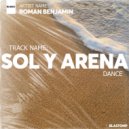 Roman Benjamin - Sol y Arena