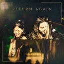 Orka & Stav Goldberg - Return Again (Original Mix)
