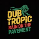 Dub Tropic - Easy Days