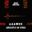Kaamzs - Breath of Fire