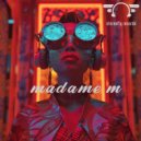 Madame M - Poivre et sel (Original Mix)