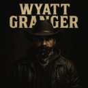 Wyatt Granger - Midnight Riot