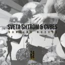 Sveta Shtrom & CVBES - Dancing Huevos (Vocal Mix)