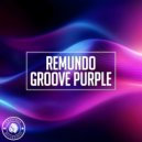 Remundo - Groove Purple (Original Mix)