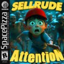 SellRude - Attention