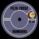 Filta Freqz - Rumours ()