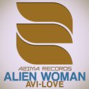 Avi-Love - Alien Woman