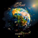 Ezpace - Life on Our Planet ()