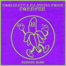 CoolTasty & Majestic Noise - Forever