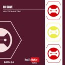 DJ Save - Automatik