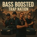 Bass Boosted & Trap Nation (US) - Dope Rope (Original Mix)