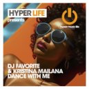 DJ Favorite & Kristina Mailana - Dance With Me (Original Mix)