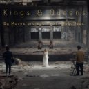 Moses Project - Kings & Queens