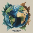 Sable Wave - The Earth Moves (Original Mix)