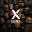 Updated, Hankti - NanoBots (Extended Mix)