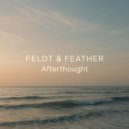 feldt & feather - Afterthought