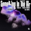 22Bullets, Pascal Letoublon, MERYLL - Something In The Air (Extended Mix)
