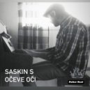 Saskin S - Oceve Oci (Balkan Mix)
