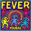 Youbal - Fever (Original Mix)
