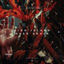 Kidd Island - Over Again
