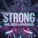 Mad Joker & GOVERNADE - STRONG