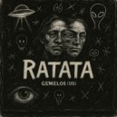 Gemelos (US) - Ratata (Extended Mix)