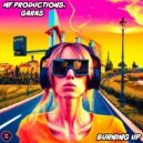 MF Productions & Garas - Burning Up (Radio Edit)