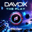 Davox - The Play