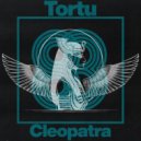 DJ Tortu - Cleopatra